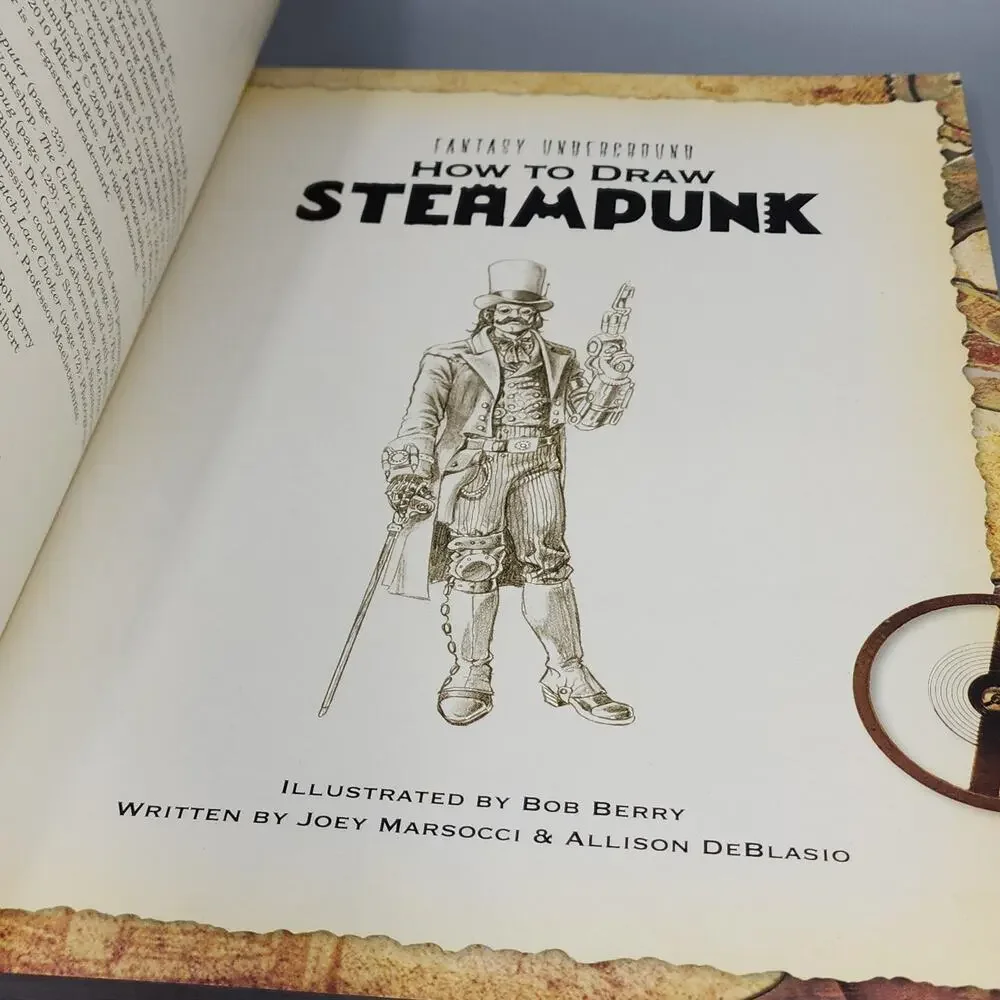 How to Draw Steampunk: Discover the Secrets to Drawing, Painting & Illustrating